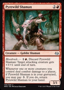 Pyrewild Shaman (MM3-U)