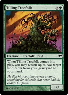Tilling Treefolk (EVE-C)