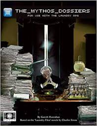 The Laundry Files RPG: Mythos Dassiers