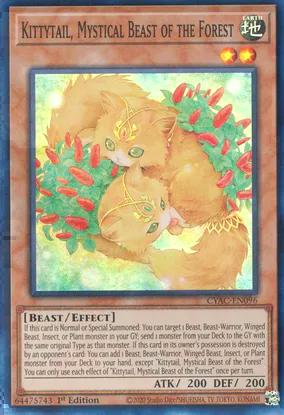 Kittytail, Mystical Beast of the Forest (CYAC-EN096) Super Rare - Near Mint 1st Edition