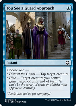 You See a Guard Approach (AFR-C)