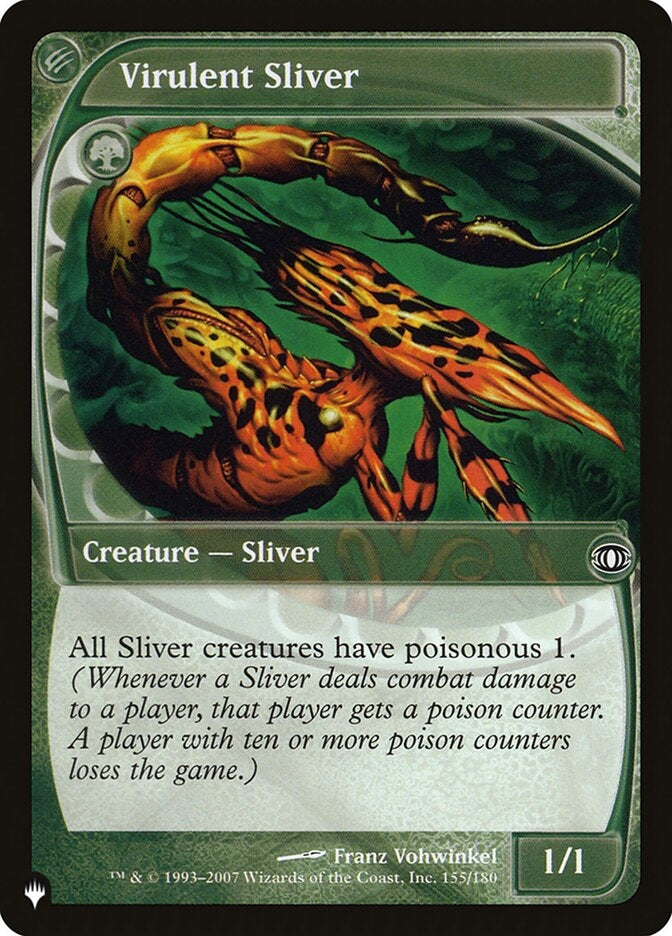 Virulent Sliver (FUT-C-LIST)