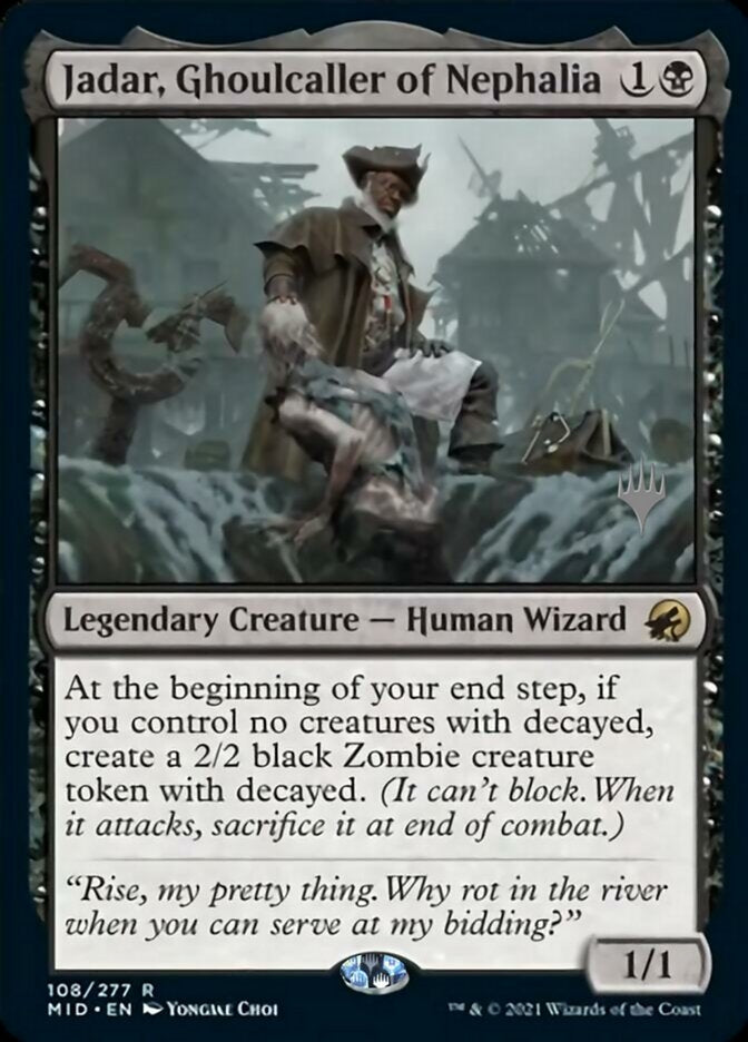 Jadar, Ghoulcaller of Nephalia (MID-R-PP)