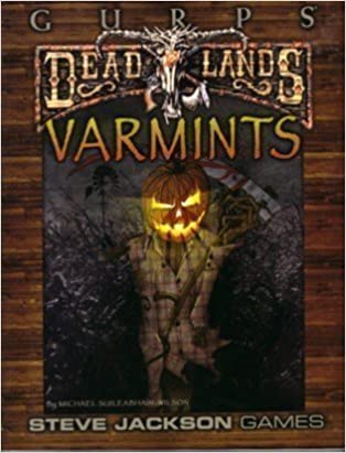 Dead Lands Varmints