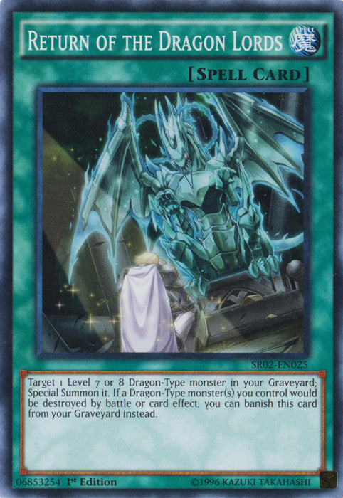Return of the Dragon Lords (SR02-EN025) Super Rare - Near Mint 1st Edition