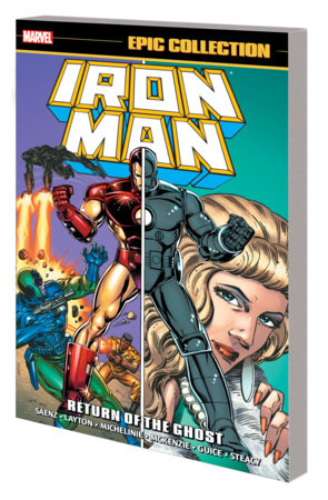 IRON MAN EPIC COLLECTION: RETURN OF THE GHOST TPB