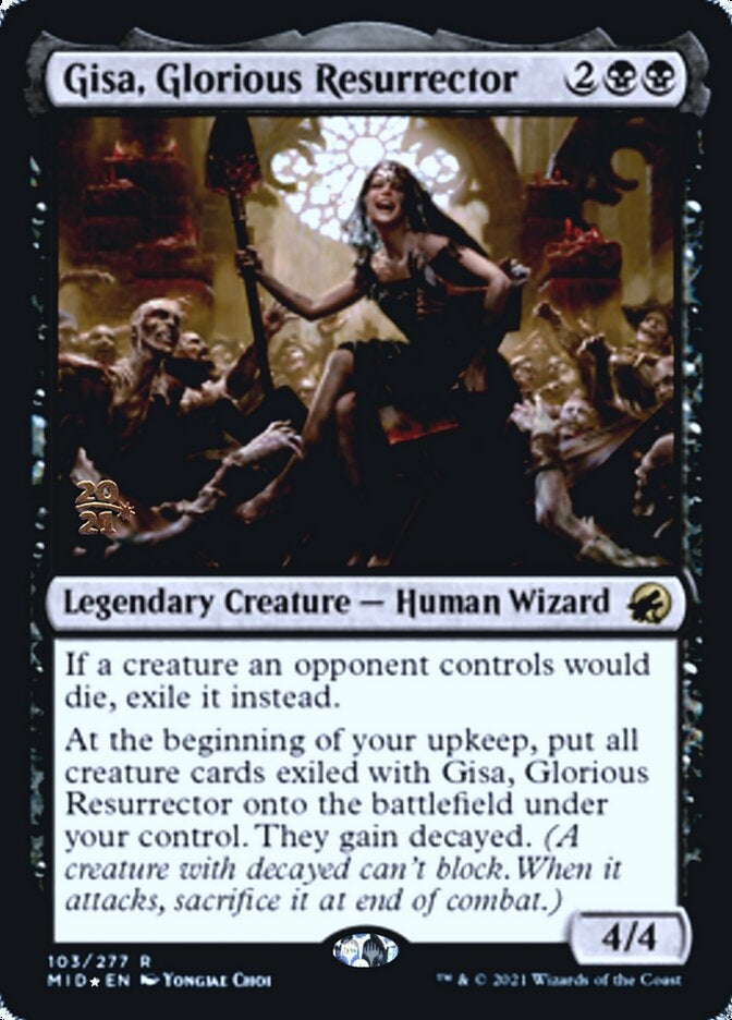 Gisa, Glorious Resurrector (MID-R-PRE)