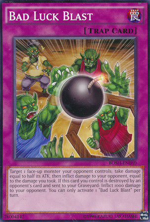 Bad Luck Blast (BOSH-EN080) Common - Near Mint Unlimited