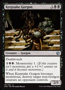Keepsake Gorgon (CN2-U)