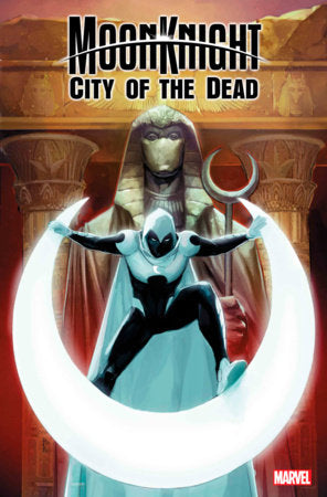 MOON KNIGHT: CITY OF THE DEAD #1