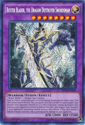 Buster Blader, the Dragon Destroyer Swordsman (MP16-EN210) 1st Ed Secret Rare