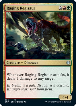 Raging Regisaur (JMP-U)