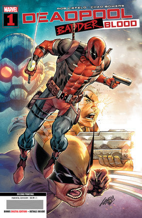 DEADPOOL: BADDER BLOOD #1 ROB LIEFELD 2ND PRINTING VARIANT