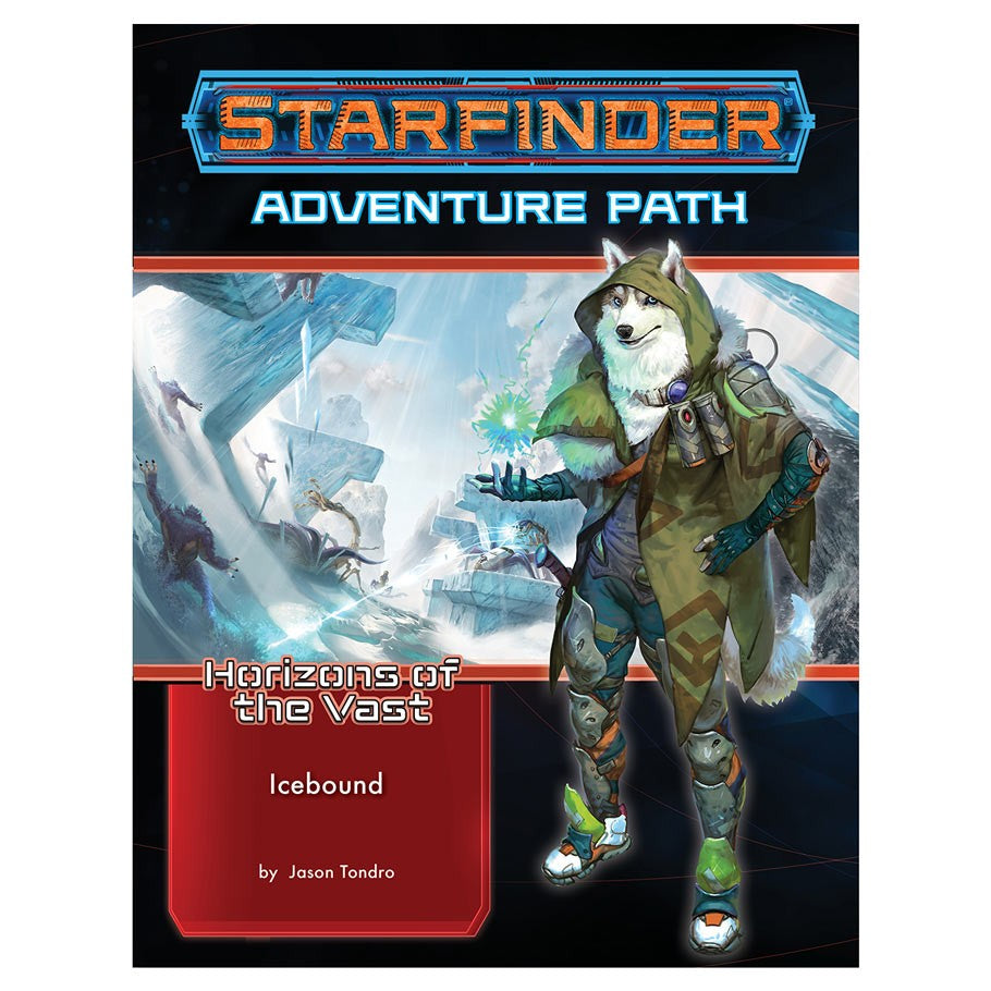 Starfinder RPG: Adventure Path #43: Horizons of the Vast (4 of 6) - Icebound (12.08.21)
