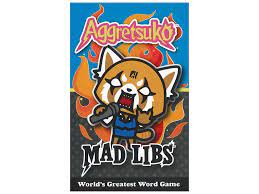 Aggretsuko Mad Libs