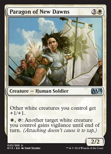 Paragon of New Dawns (M15-U)