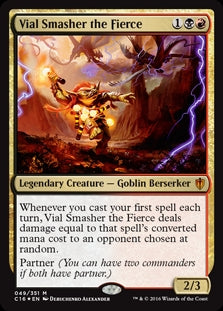 Vial Smasher the Fierce (C16-M-FOIL)