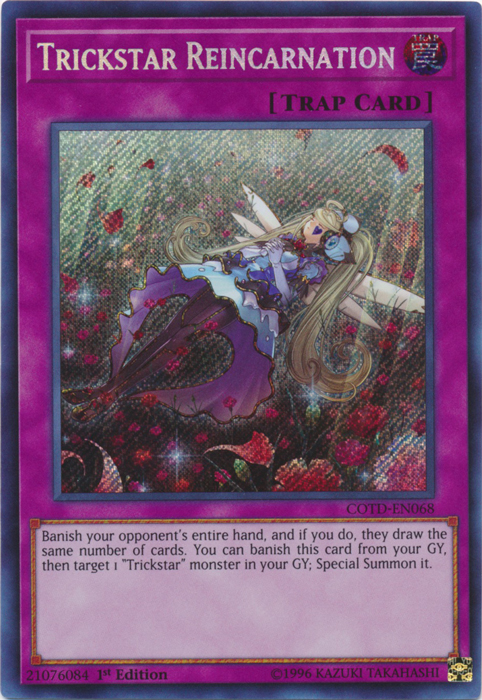 Trickstar Reincarnation (COTD-EN068) Near Mint 1st Edition - Secret Rare