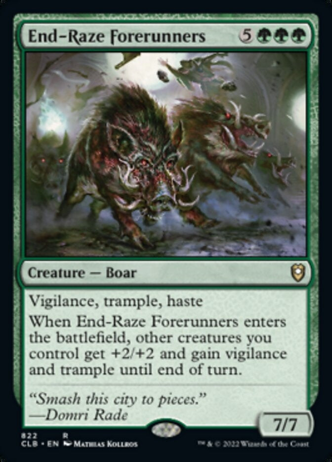 End-Raze Forerunners [#822 Commander Decks] (CLB-R)