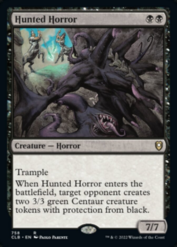 Hunted Horror [#758 Commander Decks] (CLB-R)