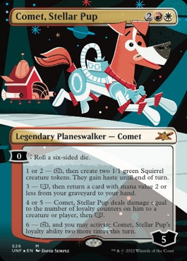 Comet, Stellar Pup [#526 Galaxy Foil / Borderless Planeswalers] (UNF-M)