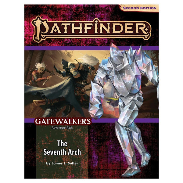 Pathfinder 2nd Edition RPG: Adventure Path #187: Gatewalkers (1 of 3) - The Seventh Arch