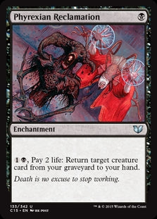 Phyrexian Reclamation (C15-U)