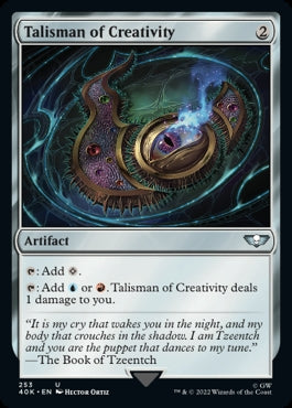 Talisman of Creativity [#253] (40K-U)