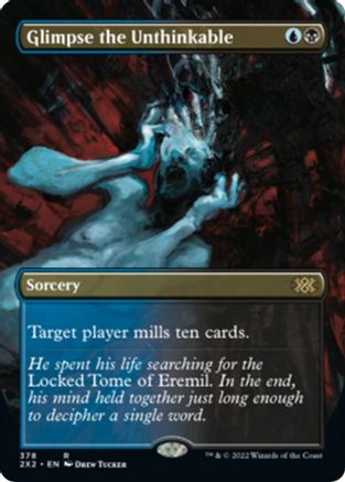 Glimpse the Unthinkable [#378 Alternate-Art Borderless] (2X2-R-FOIL)