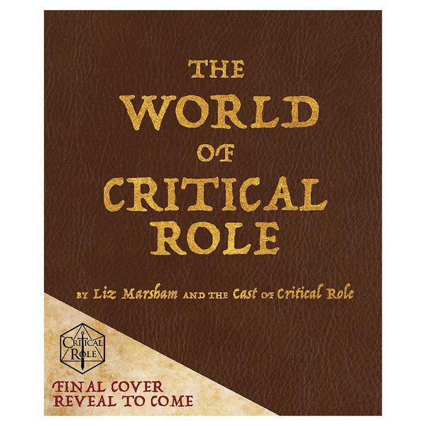 The World of Critical Role (HC)