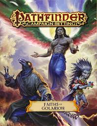 Pathfinder RPG: Campaign Setting - Faiths of Golarion