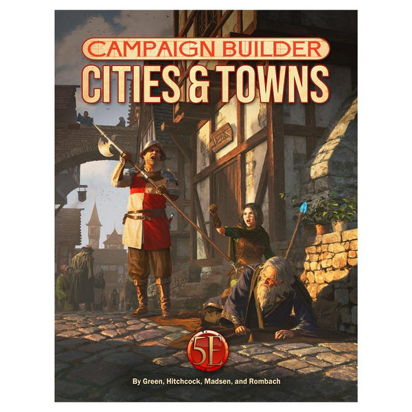 D&D 5E OGL: Campaign Builder - Cities & Towns