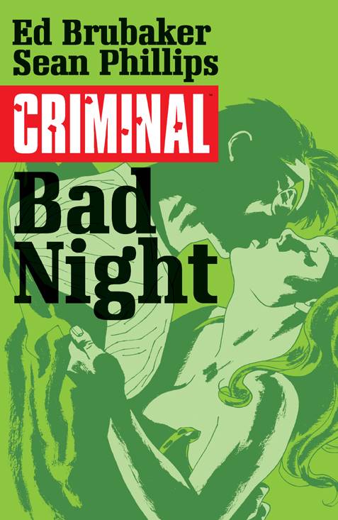 CRIMINAL TP VOL 04 BAD NIGHT (MR)