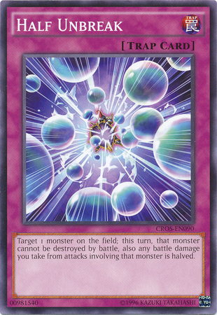 Half Unbreak (CROS-EN090) Common - Near Mint Unlimited