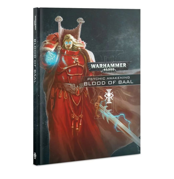 40K: Rules Supplement - Psychic Awakening: Book 3 - Blood of Baal