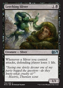 Leeching Sliver (M15-U)