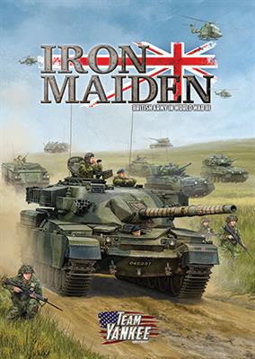 Flames of War: Team Yankee WW3: Rules Supplement (FW907) - Iron Maiden: British Army in World War III