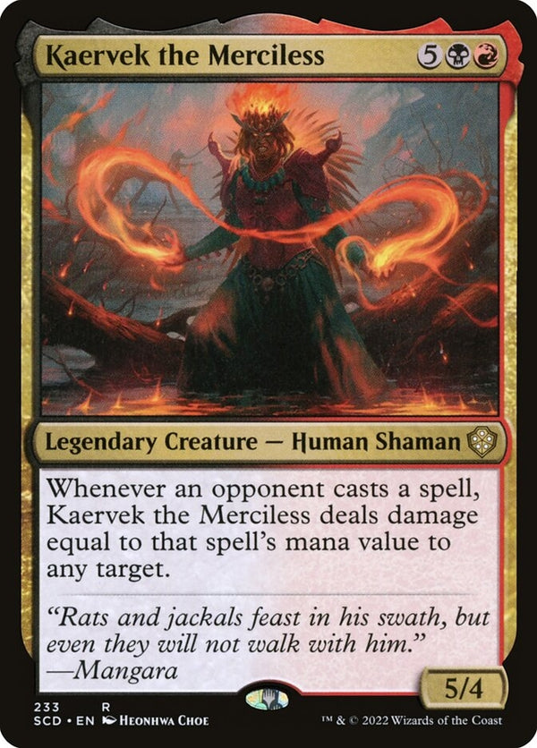 Kaervek the Merciless [#233] (SCD-R)