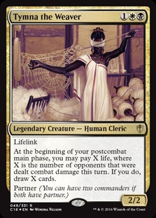 Tymna the Weaver (C16-R)