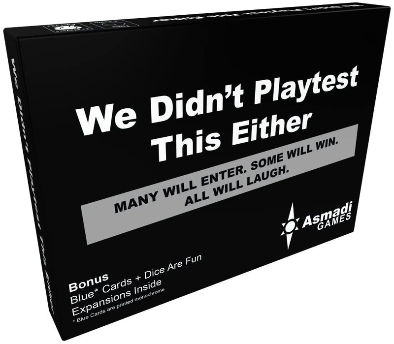We Didn't Playtest This Either (Expansion)