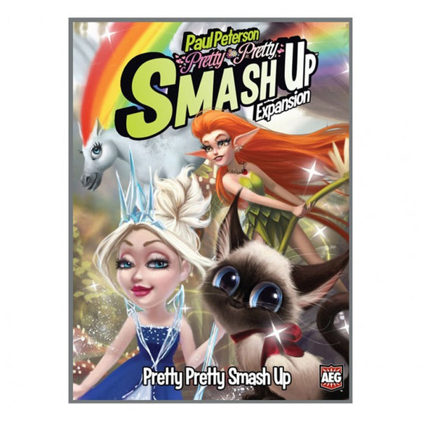 Smash Up: Pretty Pretty Smash Up