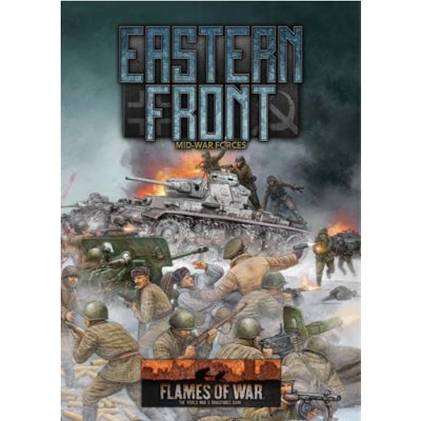 Flames of War: WWII: Campaign Book (FW257) - Eastern Front: Mid War Forces