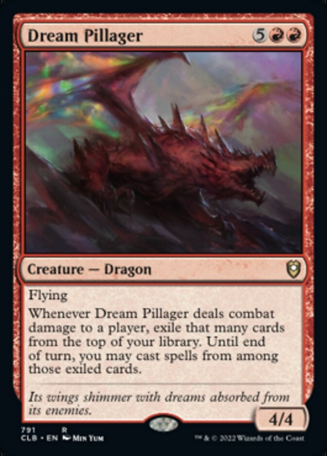 Dream Pillager [#791 Commander Decks] (CLB-R)