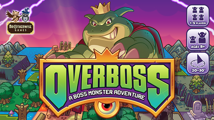 Overboss: A Boss Monster Adventure