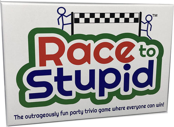 Race to Stupid