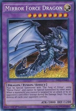 Mirror Force Dragon (DRL2-EN005)
