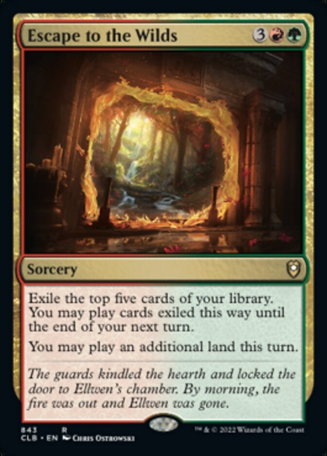 Escape to the Wilds [#843 Commander Decks] (CLB-R)