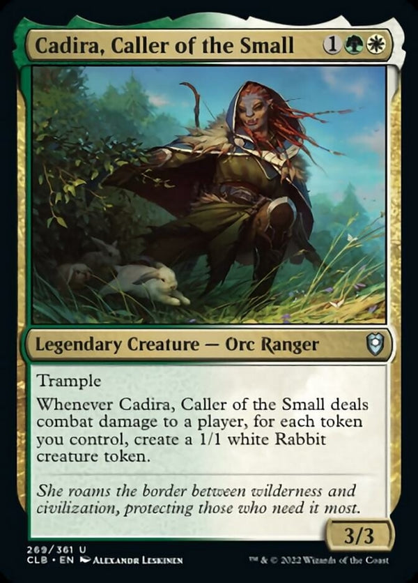 Cadira, Caller of the Small (CLB-U)