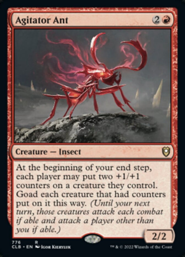 Agitator Ant [#776 Commander Decks] (CLB-R)