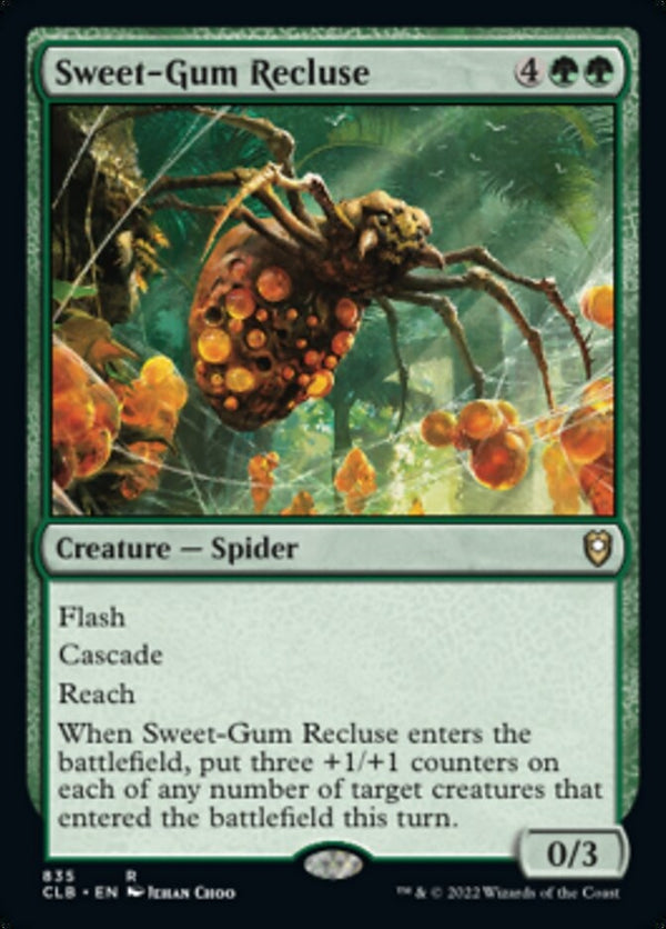 Sweet-Gum Recluse [#835 Commander Decks] (CLB-R)